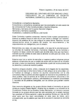 
Discurso del diputado Héctor Sánchez López, Presidente de la Comisión de Asuntos Indígenas, durante el encuentro con el EZLN.


