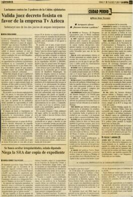 
Valida juez decreto foxista en favor de la empresa TV Azteca.


