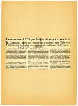 
Demandará el PPS que Mújica Montoya informe en la Cámara sobre un convenio suscrito con Televisa.


