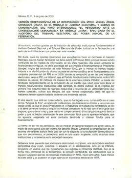 
Versión estenográfica de la intervención del Mtro. Miguel Ángel Granados Chapa, en el módulo IV. Justicia electoral y medios de comunicación, del foro internacional ´El Periodismo ante la Consolidación Democrática en América Latina´, efectuado en el auditorio del Tribunal Electoral del Poder Judicial de la Federación.



