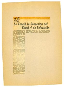 
Se venció la concesión del Canal 4 de televisión.


