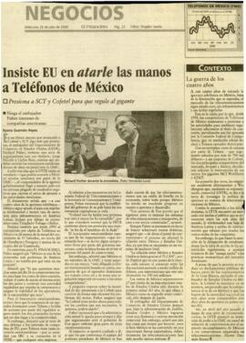 
Insiste EU en atarle las manos a Teléfonos de· México.


