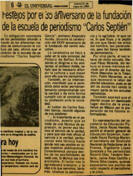 
Festejos por el 35 aniversario de la fundación de la escuela de periodismo Carlos Septién.


