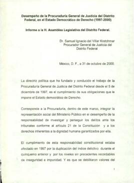 
Desempeño de la Procuraduría General de Justicia del Distrito Federal, en el Estado Democrático de Derecho (1997 -2000).


