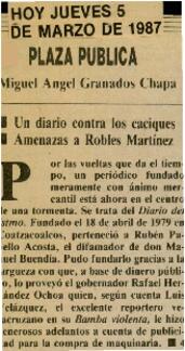 
Un diario contra los caciques. Amenazas a Robles Martínez.


