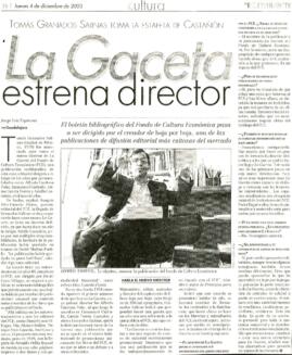 
La gaceta estrena director.


