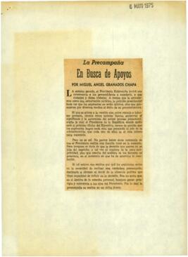 
La Precampaña. En busca de apoyos.



