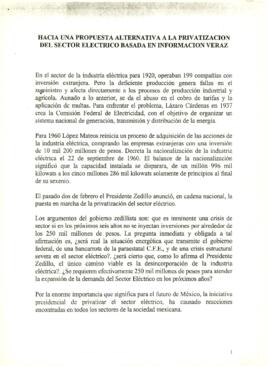 
Hacia una propuesta alternativa a la privatización del sector eléctrico basada en información veraz.



