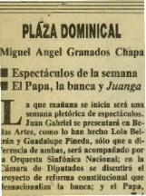 
Espectáculos de la semana. El Papa, la banca y Juanga.


