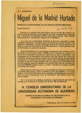 
Al C. Licenciado Miguel de la Madrid Hurtado.


