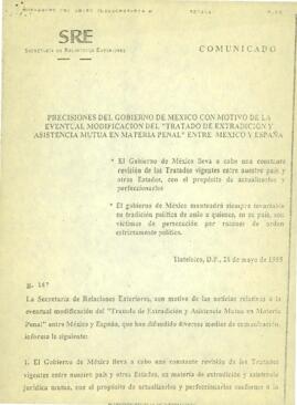 
Precisiones del Gobierno de México con motivo de la eventual modificación del Tratado de extradición y asistencia mutua en materia penal entre México y España.


