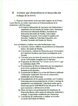 
Acciones que obstaculizaron el desarrollo del trabajo de la FSNTE.


