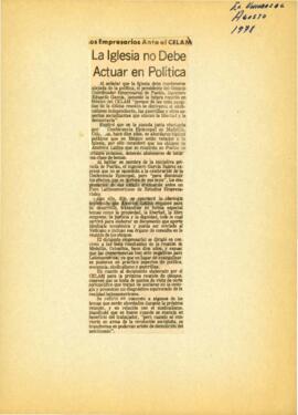 
Los empresarios ante el CELAM.
La Iglesia no debe actuar en la pólitica.


