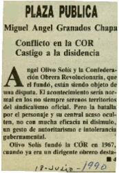 
Conflicto en la COR. Castigo a la disidencia.


