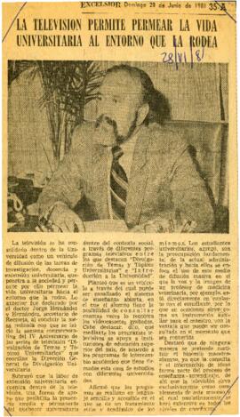 
La televisión permite la vida universitaria al entorno que la rodea.


