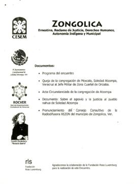
ZONGOLICA Ernestina, Reclamo de Justicia, Derechos Humanos, Autonomía Indígena y Municipal.


