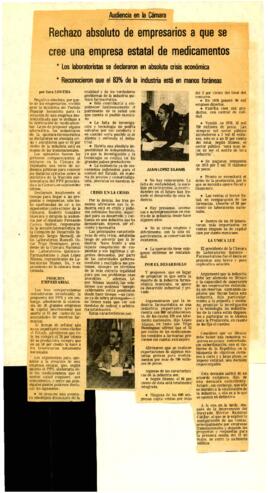 
Rechazo absoluto de empresarios a que se. cree una empresa estatal de medicamentos.


