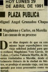 
Magdaleno y Carlos, en Morelia. Las causas de su proceso.


