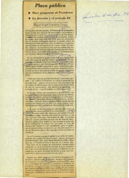 
Once preguntas al Presidente. La derecha y el artículo 82.


