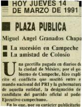 
La sucesión en Campeche. La amistad de Colosio.


