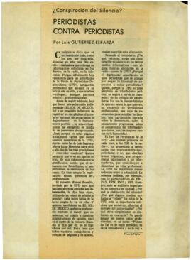 
Periodistas contra periodistas.



