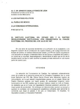 
El Instituto Electoral del Estado (IEE) y el Partido Revolucionario Institucional (PRI) orquestaron el fraude electoral del proceso del 6 de julio de 1997.



