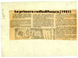 
La primera radiodifusora (1921).



