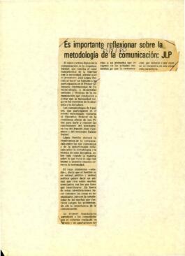 
Es importante reflexionar sobre la metodología de la información : JLP.


