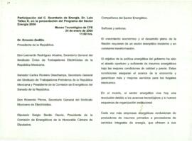 
Participación del C. Secretario de Energía, Dr. Luis. Téllez K. en la presentación del Programa del Sector. Energía 2000.


