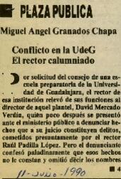 
Conflicto en la U de G. El rector calumniado.


