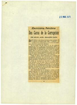 
Electricistas, Petroleros. Dos Caras de la Corrupciónl.


