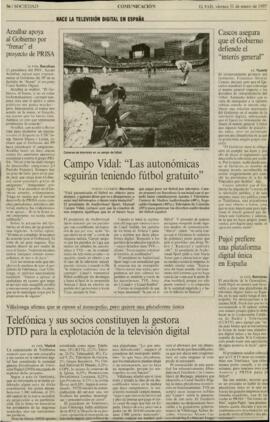 
Telefónica y sus socios constituyen la gestora DTD para la explotación de la televisión digital.


