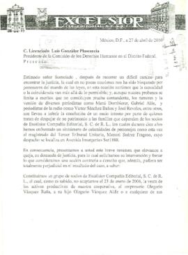 
C. Licenciado Luis González Plascencia. Presidente de la Comisión de los Derechos Humanos en el Distrito Federal.


