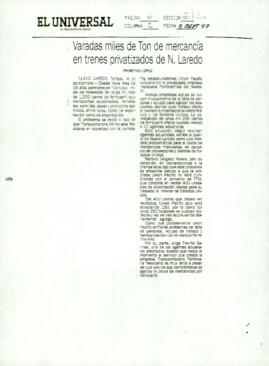 
Varadas miles de Ton de mercancía en trenes privatizados de N. Laredo.


