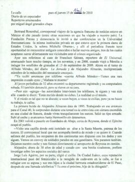 
Reporteros amenazados.


