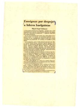
Consignan por despojo a líderes huelguistas.


