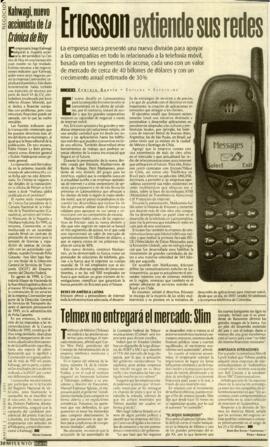 
Ericsson extiende sus redes.


