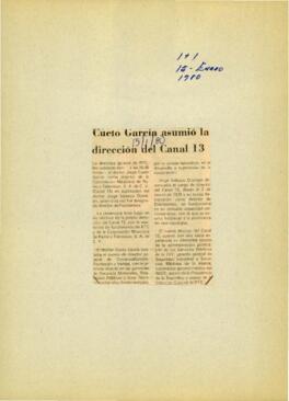 
Cueto Garcia asumio la direccion del Canal 13.



