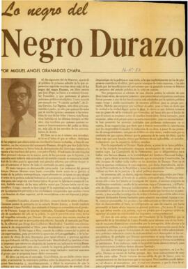 
Lo Negro del Negro Durazo.


