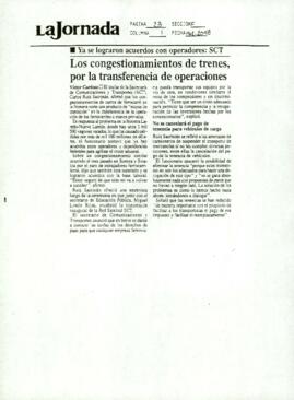 
Los congestionamientos de trenes, por la transferencia de operaciones.


