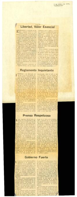 
Liverdad, Valor Esencial.
Reglamento Inquietante.
Prensa Respetuosa.
Gobierno Fuerte.


