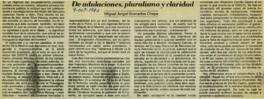 
De adulaciones, pluralismo y claridad.


