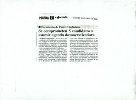 
Se comprometen 5 Candidatos a. asumir agenda democratizadora.


