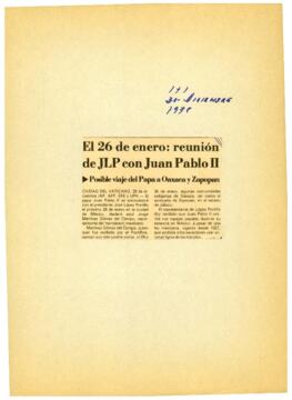 
El 26 de enero : reunión JLP con Juan Pablo II.


