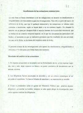 
Insuficiencia de las actuaciones ministeriales.
Resultado del análisis de las actuaciones.


