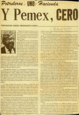 
Petroleros, UNO ; hacienda y PEMEX, CERO.



