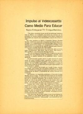 
Impulso al videocassette como medio para educar.


