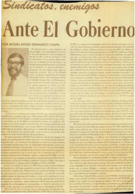 
Sindicatos, enemigos ante le gobierno.


