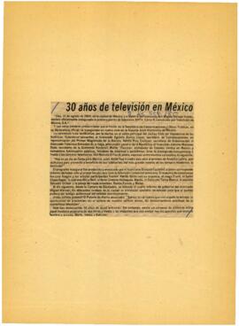 
30 años de televisión en México.


