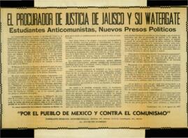 
El procurado de justicia de Jalisco y su Watergate. Estudiantes anticomunistas, nuevos presos políticos.



